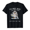 💞50K+ SOLD!🦉 Owl "I'm Not Old" Graphic T-Shirt